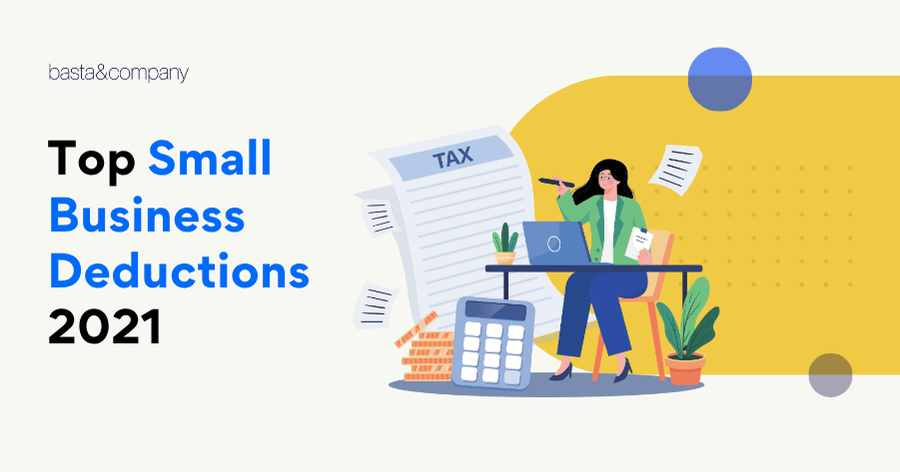Top Small Business Deductions 2021