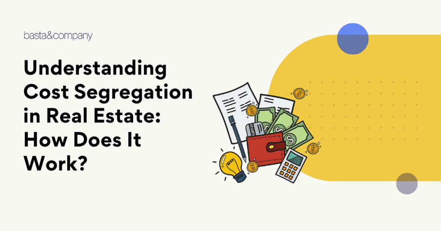 Understanding Cost Segregation in Real Estate How Does It Work