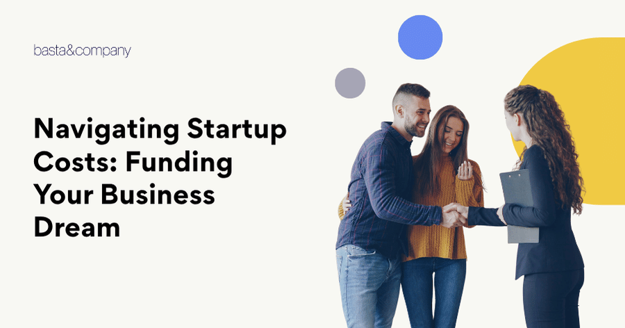 Navigating Startup Costs Funding Your Business Dream