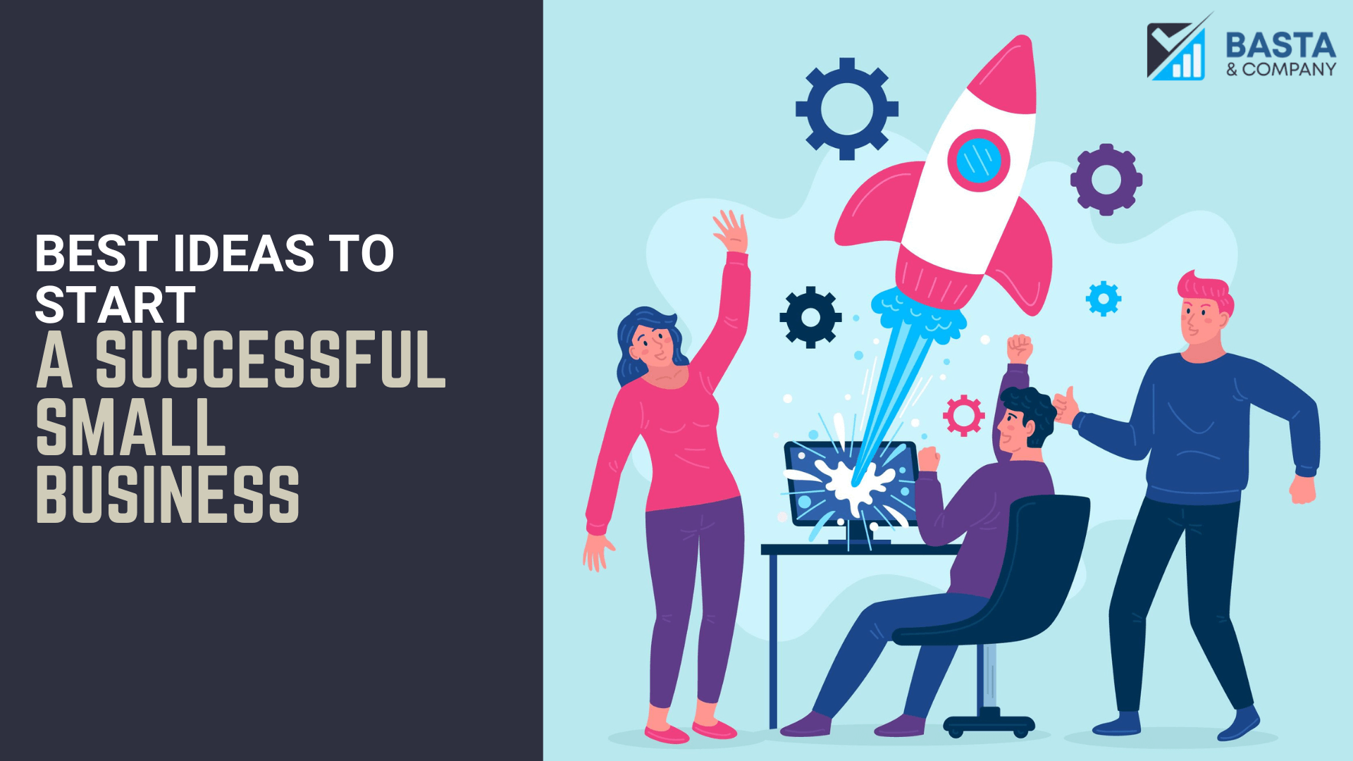 Best Ideas To Start a Successful Small Business