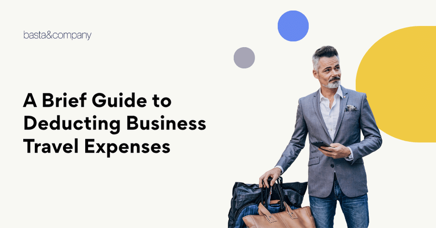 A Brief Guide to Deducting Business Travel Expenses