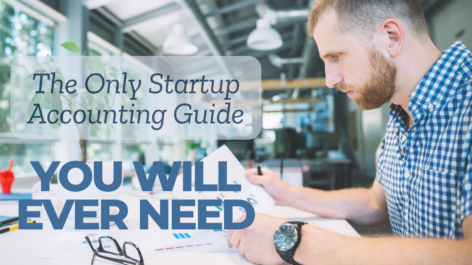 the only startup accounting guide you need