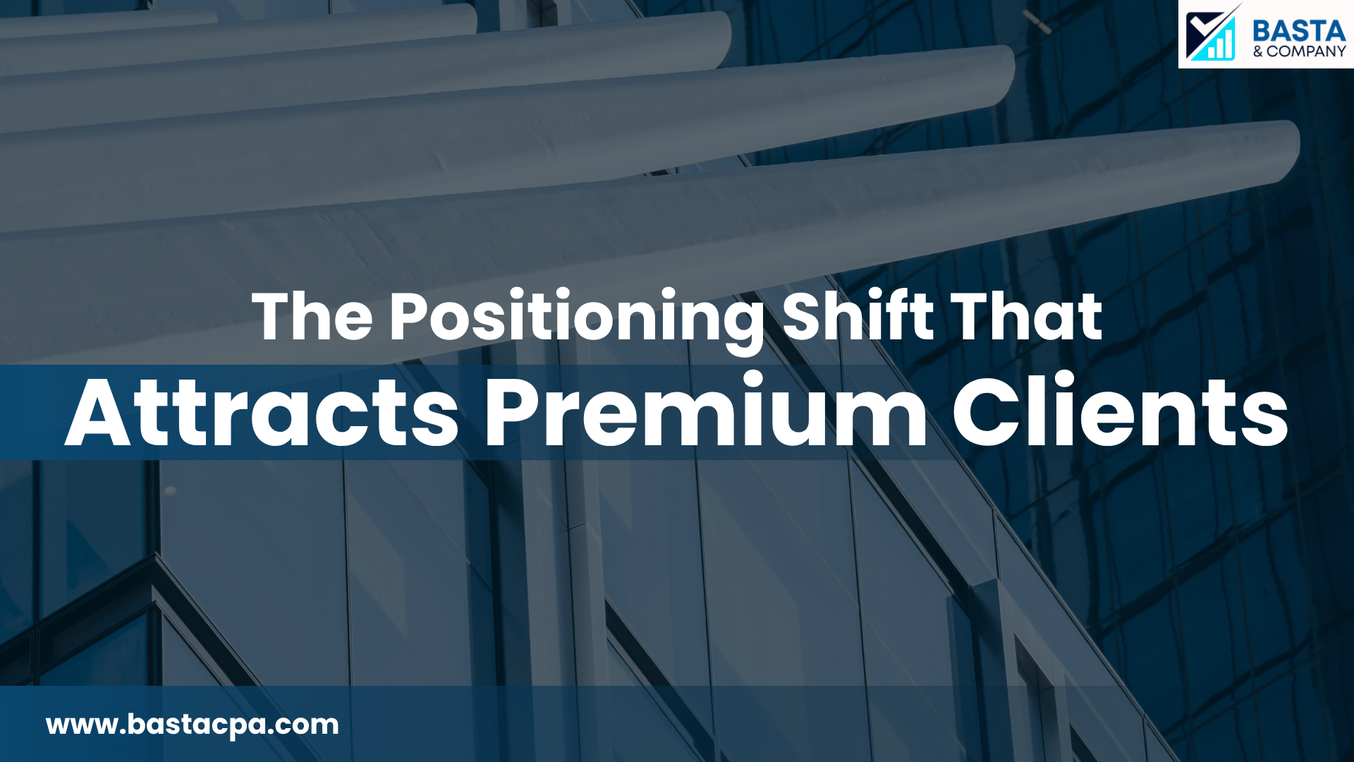 Positioning Shift That Attracts Premium Clients