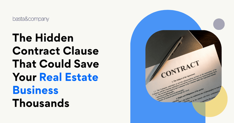 The Hidden Contract Clause That Could Save Your Real Estate Business Thousands