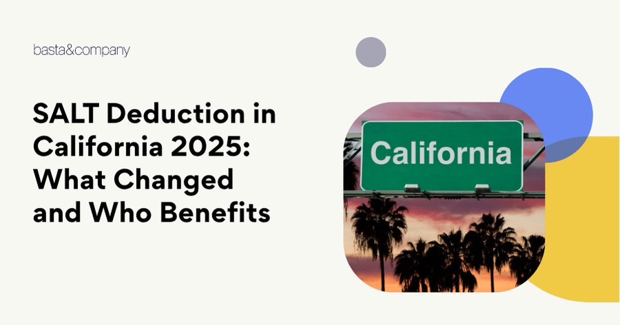 SALT Deduction in California 2025 What Changed and Who Benefits
