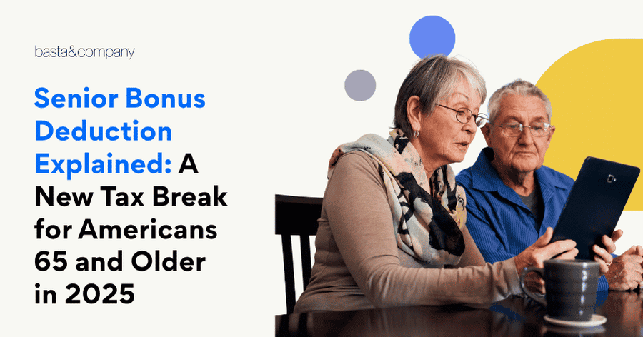 Senior Bonus Deduction Explained A New Tax Break for Americans 65 and Older in 2025